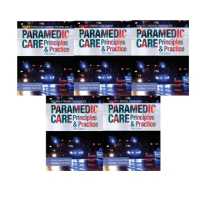 Paramedic Care : Principles & Practice, Volumes 1-5 （5TH）