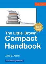 The Little, Brown Compact Handbook : 2016 MLA Updates （9 SPI CPT）