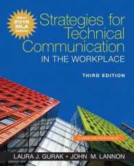 Strategies for Technical Communication in the Workplace : New! 2016 MLA Updates （3TH）
