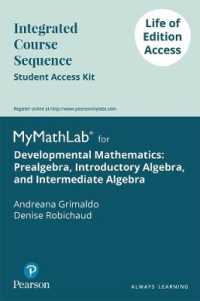 Developmental Mathematics Passcode : Prealgebra, Introductory Algebra, and Intermediate Algebra - Life of Edition (My Math Lab) （PSC STU）