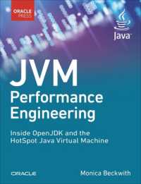 JVM Performance Engineering : Inside OpenJDK and the HotSpot Java Virtual Machine (Developer's Library)