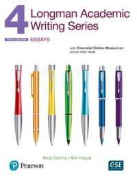 Longman Academic Writing Series 4 : Essays, with Essential Online Resources （5TH）