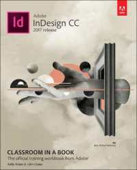 Adobe InDesign CC Classroom in a Book (2017 release) (Classroom in a Book)