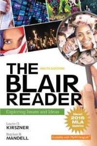 The Blair Reader : Exploring Issues and Ideas, MLA Update （9TH）