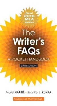 Writer's FAQs, the : A Pocket Handbook, MLA Update （6TH）