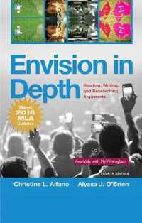 Envision in Depth Reading, Writing, and Researching Arguments, MLA Update （4TH）