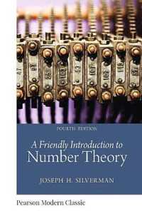 Friendly Introduction to Number Theory, a (Classic Version) (Pearson Modern Classics for Advanced Mathematics Series) （4TH）