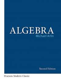 Algebra (Classic Version) (Pearson Modern Classics for Advanced Mathematics Series) （2ND）