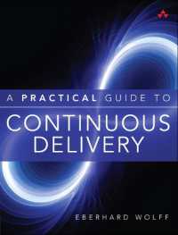 Practical Guide to Continuous Delivery, a