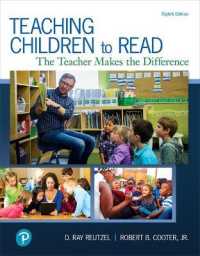 Teaching Children to Read : The Teacher Makes the Difference, with Revel -- Access Card Package （8TH）