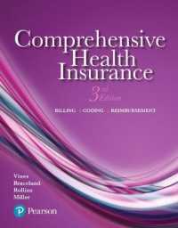 Comprehensive Health Insurance : Billing, Coding, and Reimbursement Plus Mylab Health Professions with Pearson Etext -- Access Card Package （3RD）