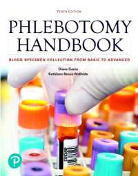 Phlebotomy Handbook : Blood Specimen Collection from Basic to Advanced （10TH）