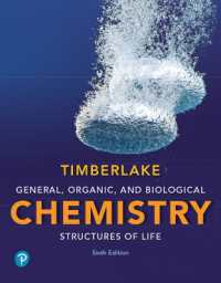 General, Organic, and Biological Chemistry : Structures of Life （6TH）