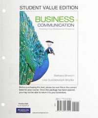 Business Communication : Polishing Your Professional Presence, Student Value Edition （4TH Looseleaf）