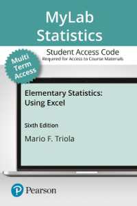 Mylab Statistics with Pearson Etext -- 24 Month Standalone Access Card -- for Elementary Statistics Using Excel (My Stat Lab) （6 PSC）