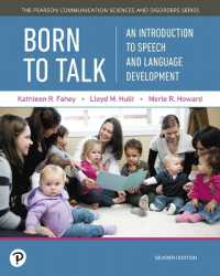 Born to Talk : An Introduction to Speech and Language Development （7TH）
