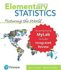 Elementary Statistics : Picturing the World with Integrated Review and Worksheets plus MyLab Statistics with Pearson eText -- 24 Month Access Card Package （7TH）