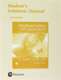 Student Solutions Manual for Mathematics with Applications in the Management, Natural, and Social Sciences （12TH）