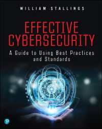 Effective Cybersecurity : A Guide to Using Best Practices and Standards