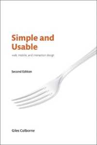 Simple and Usable Web, Mobile, and Interaction Design (Voices That Matter) （2ND）