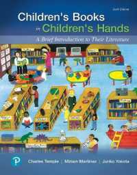 Children's Books in Children's Hands : A Brief Introduction to Their Literature （6TH）