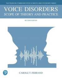 Voice Disorders : Scope of Theory and Practice （2ND）