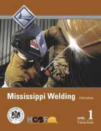 Mississippi Welding Level 1 Trainee Guide （5TH）
