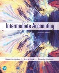 Intermediate Accounting Plus MyLab Accounting with Pearson eText -- Access Card Package （2ND）