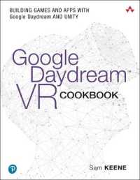 Google Daydream VR Cookbook : Building Games and Apps with Google Daydream and Unity (Game Design)