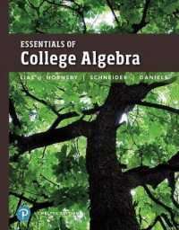 Essentials of College Algebra Plus Mylab Math with Pearson Etext -- 24-Month Access Card Package （12TH）