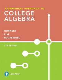 A Graphical Approach to College Algebra Plus Mylab Math with Pearson Etext -- 24-Month Access Card Package （7TH）