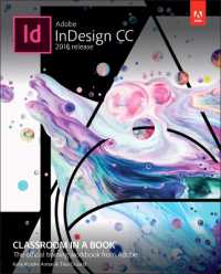 Adobe InDesign CC Classroom in a Book (2018 release) (Classroom in a Book)