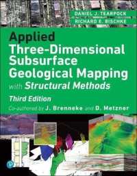 Applied Three-Dimensional Subsurface Geological Mapping : With Structural Methods （3RD）
