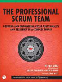 Professional Scrum Team, the (The Professional Scrum Series)