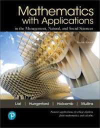 Mathematics with Applications in the Management, Natural, and Social Sciences + MyLab Math with Pearson eText (Corequisite Course Solutions for Math & Statistics) （12TH）