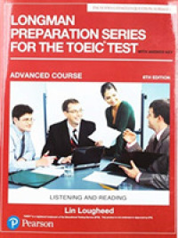 Longman Preparation Series for the Toeic Test: Listening and Reading(6e): Advanced with Mp3 and Answer Key （6 PAP/MP3）