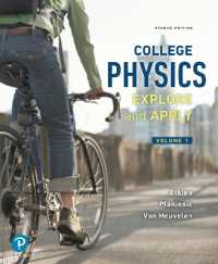 College Physics : Explore and Apply, Volume 1 （2ND）