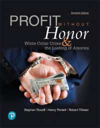 Profit without Honor : White Collar Crime and the Looting of America （7TH）