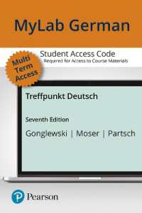 Standalone Mylab German with Pearson Etext for Treffpunkt Deutsch -- Access Card (Multi-Semester) （7TH）