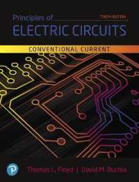 Principles of Electric Circuits : Conventional Current Version （10TH）