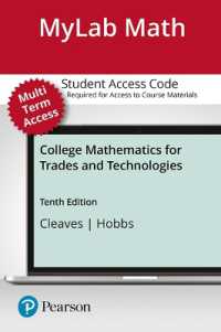 Mylab Math with Pearson Etext -- 24 Month Standalone Access Card -- for College Mathematics for Trades and Technologies （10TH）