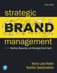 Strategic Brand Management : Building, Measuring, and Managing Brand Equity （5TH）