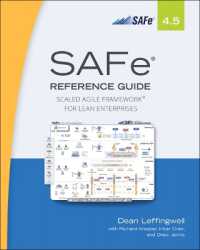 SAFe 4.5 Reference Guide : Scaled Agile Framework for Lean Enterprises （2ND）