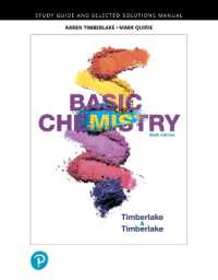 Student Study Guide and Selected Solutions Manual for Basic Chemistry （6TH）