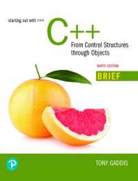 Starting Out with C++ : From Control Structures through Objects, Brief Version （9TH Looseleaf）