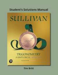 Student's Solutions Manual for Trigonometry : A Unit Circle Approach （11TH）