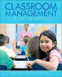 Classroom Management : A Proactive Approach （2ND）
