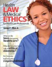 Health Law & Medical Ethics for Healthcare Professionals （1ST）