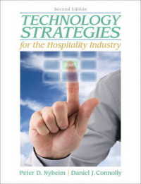 Technology Strategies for the Hospitality Industry （2ND）