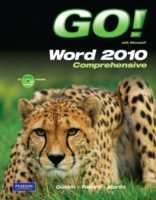 Go! with Microsoft Word 2010, Comprehensive （SPI PAP/CD）